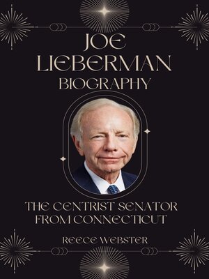 cover image of JOE LIEBERMAN BIOGRAPHY